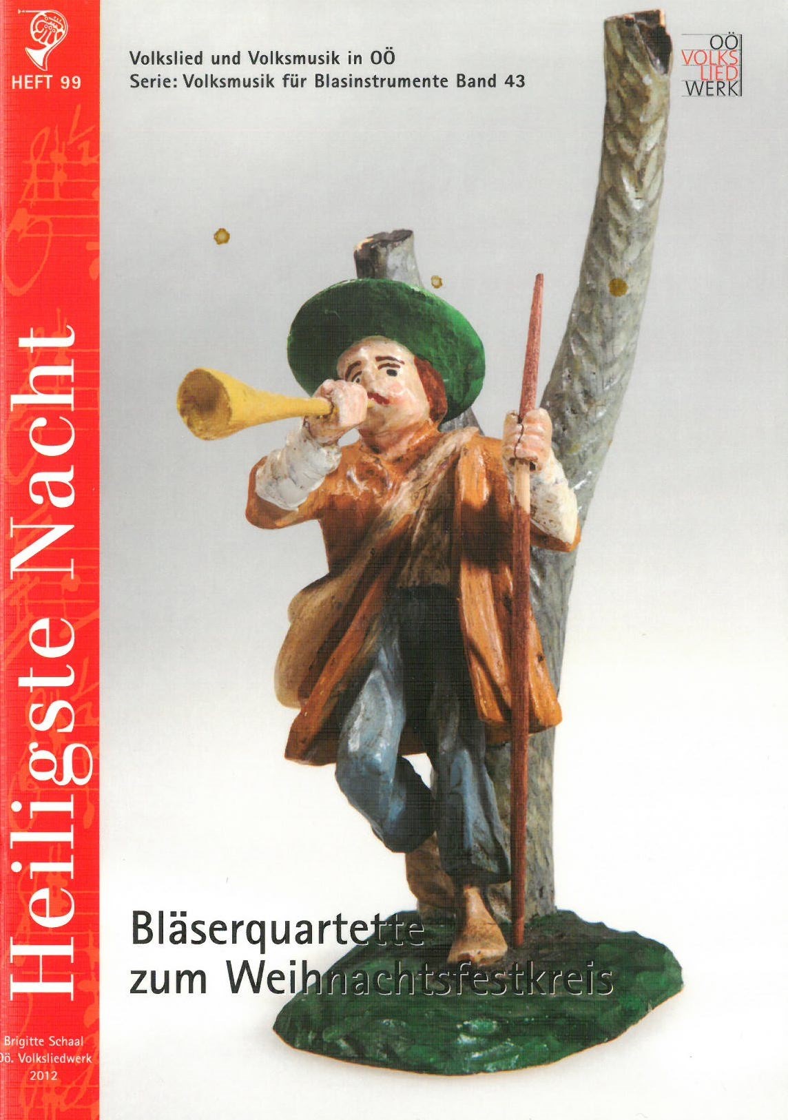 "Heiligste Nacht". Bläserquartette zum Weihnachtsfestkreis