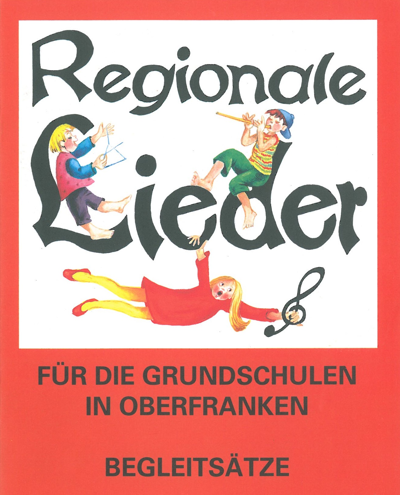 Regionale Lieder für die Grundschulen in Oberfranken – Begleitsätze