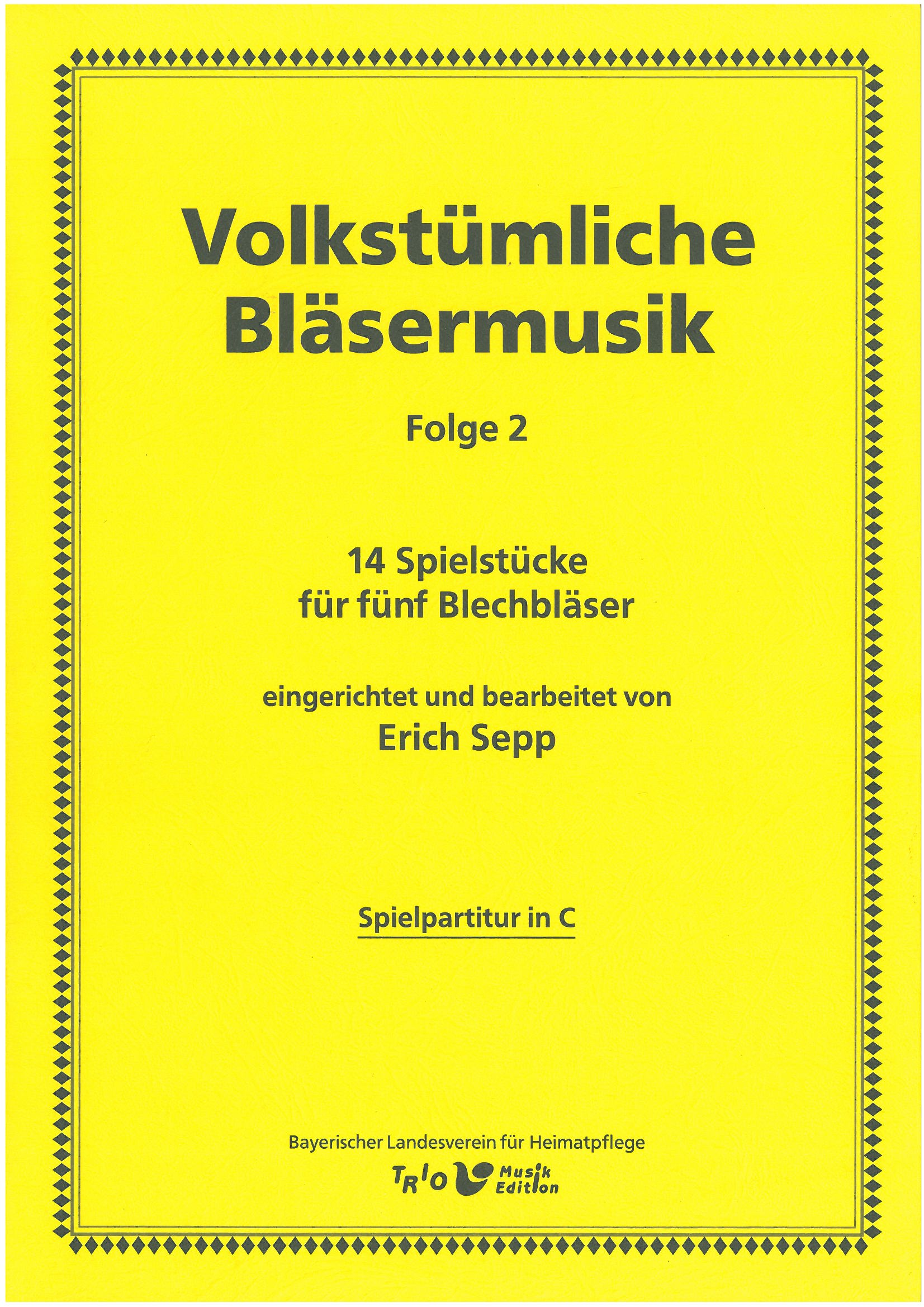Volkstümliche Bläsermusik, Folge 2 - Direktion
