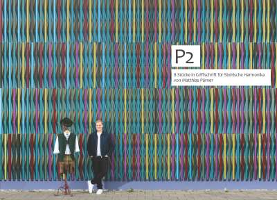 P2 I 8 Stücke in Griffschrift für Steirische Harmonika