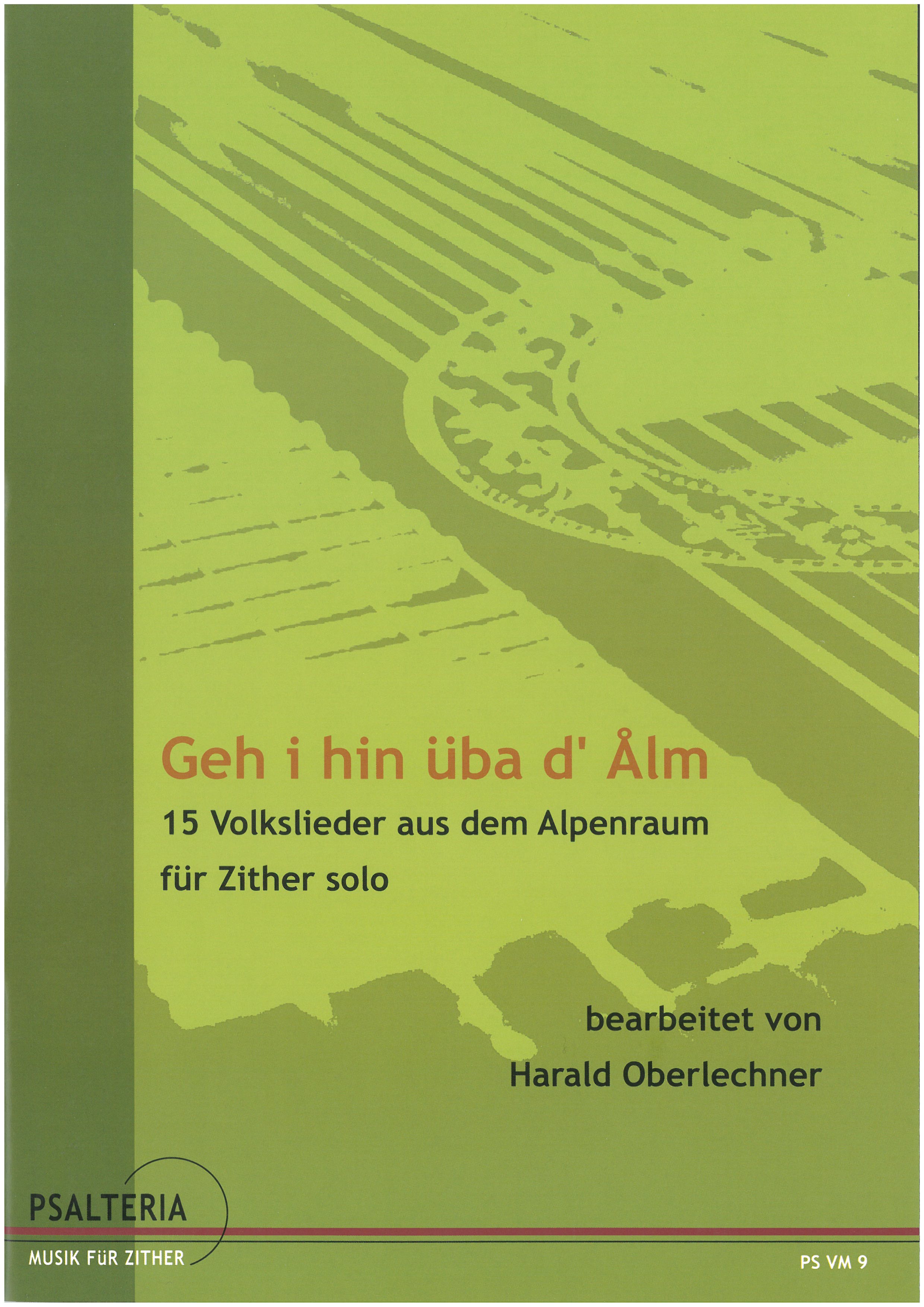 Geh i hin üba d'Alm