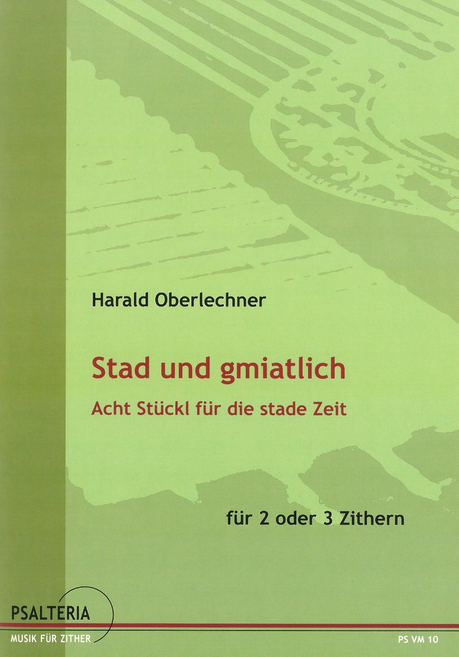 "Stad und gmiatlich"