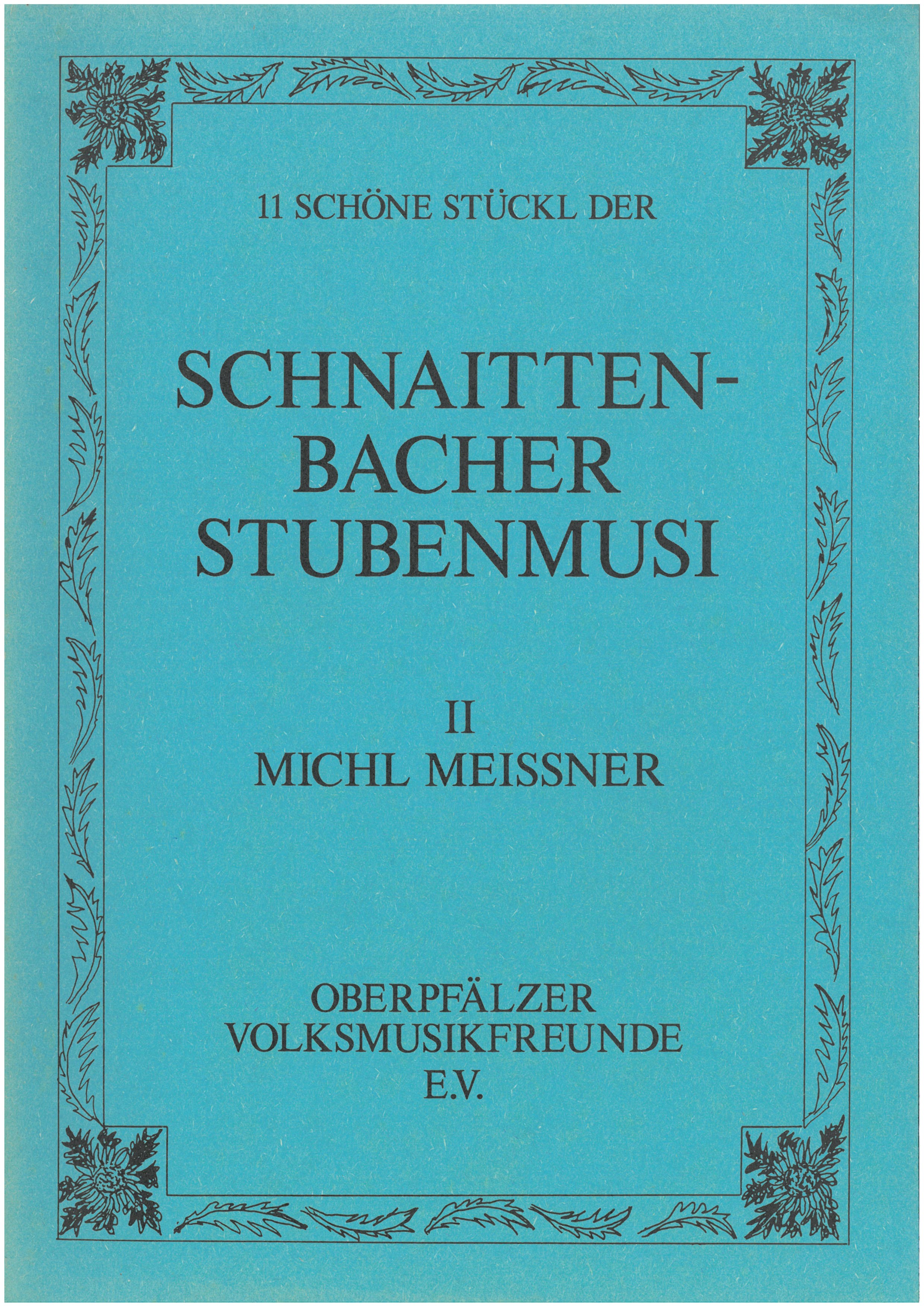 Schnaittenbacher Stubenmusi Heft 2