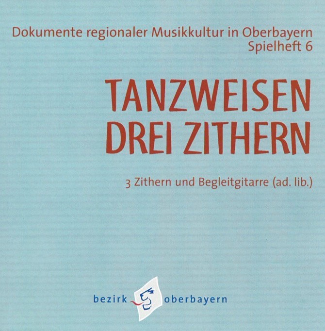 CD Tanzweisen. Drei Zithern und Begleitgitarre