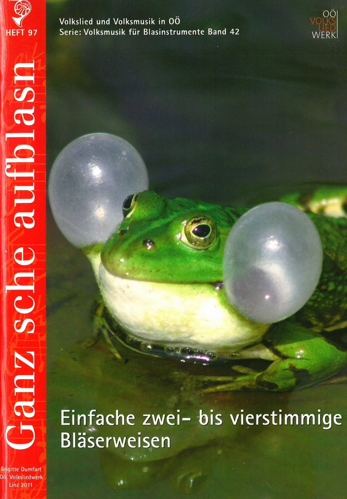 "Ganz sche aufblasn ..." Einfache zwei- bis vierstimmige Bläserweisen
