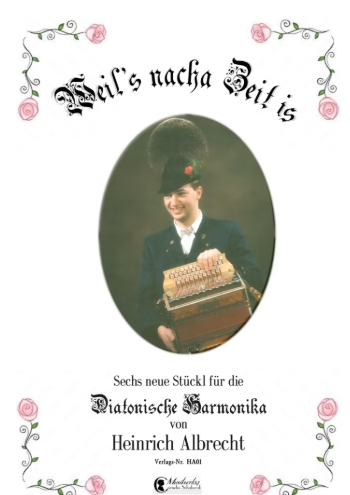 Weil´s nacha Zeit is - Heinrich Albrecht
