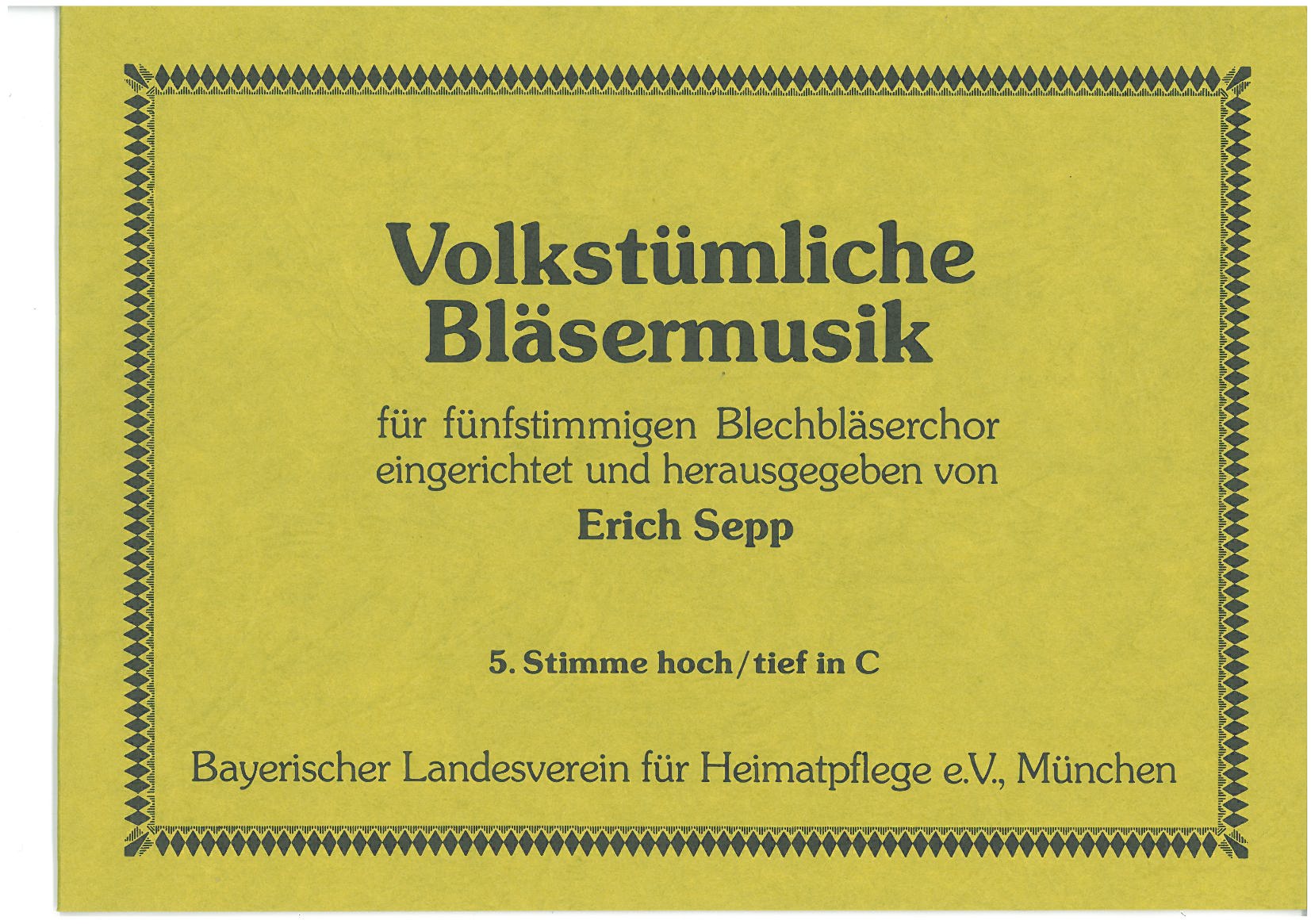 Volkstümliche Bläsermusik – Einzelstimme 5. Stimme in C