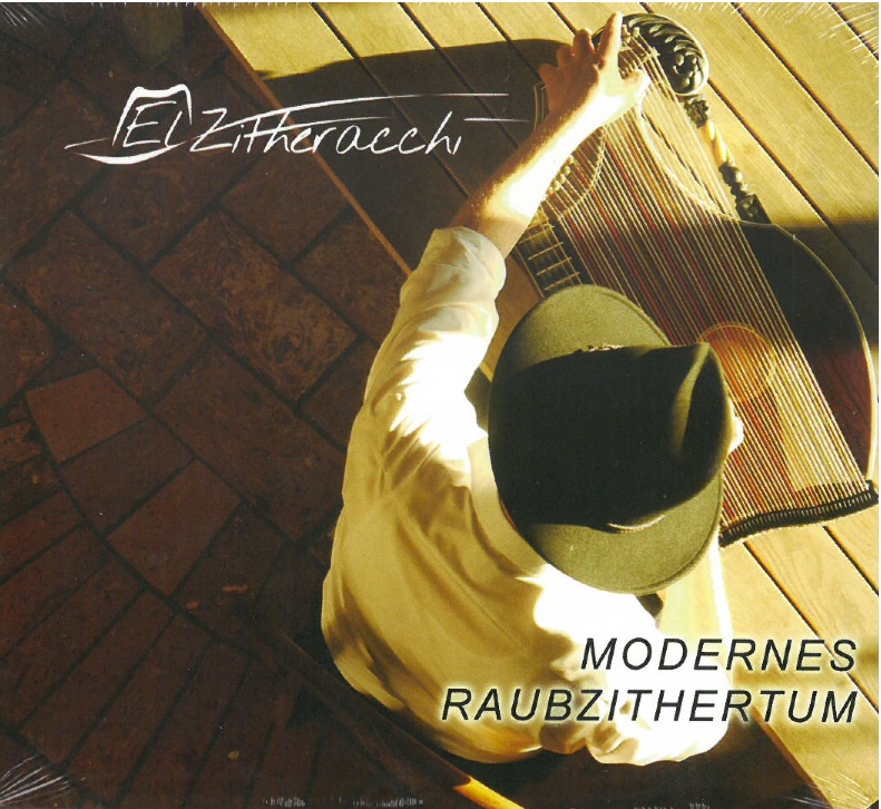 CD "Modernes Raubzithertum"