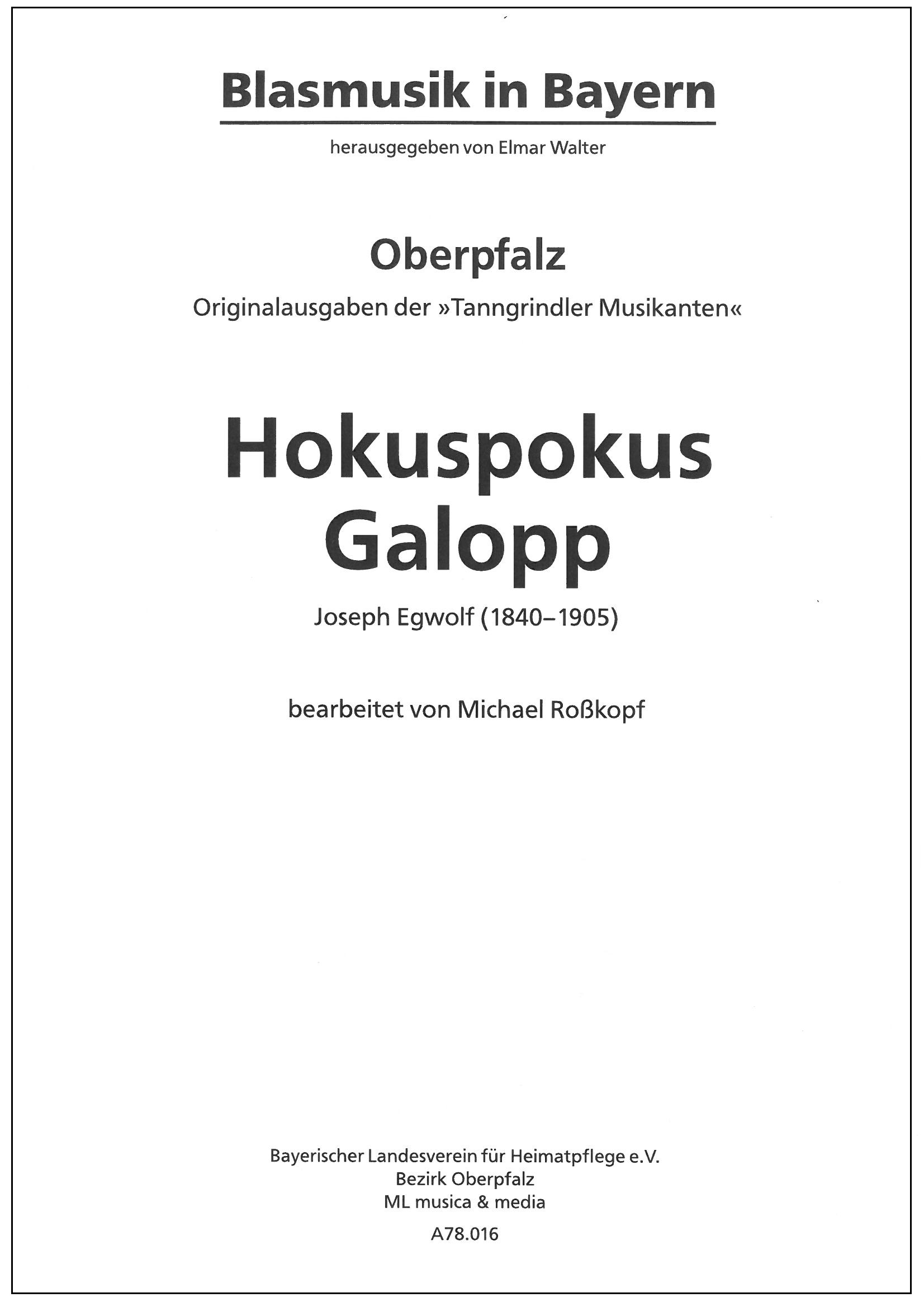 Tanngrindler Musikanten / Hokuspokus Galopp. Joseph Egwolf (1840-1905)