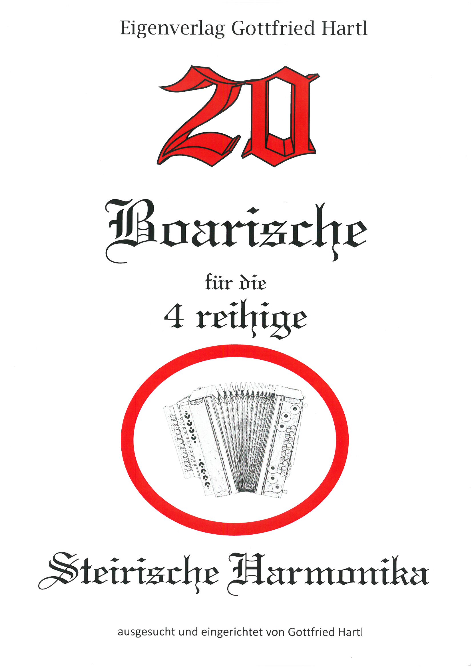 20 Boarische für die 4-reihige Steirische Harmonika