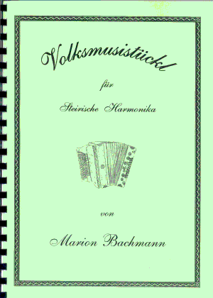 Volksmusistückl für steirische Harmonika, Heft1