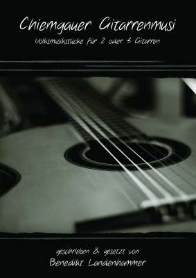 Chiemgauer Gitarrenmusi 1