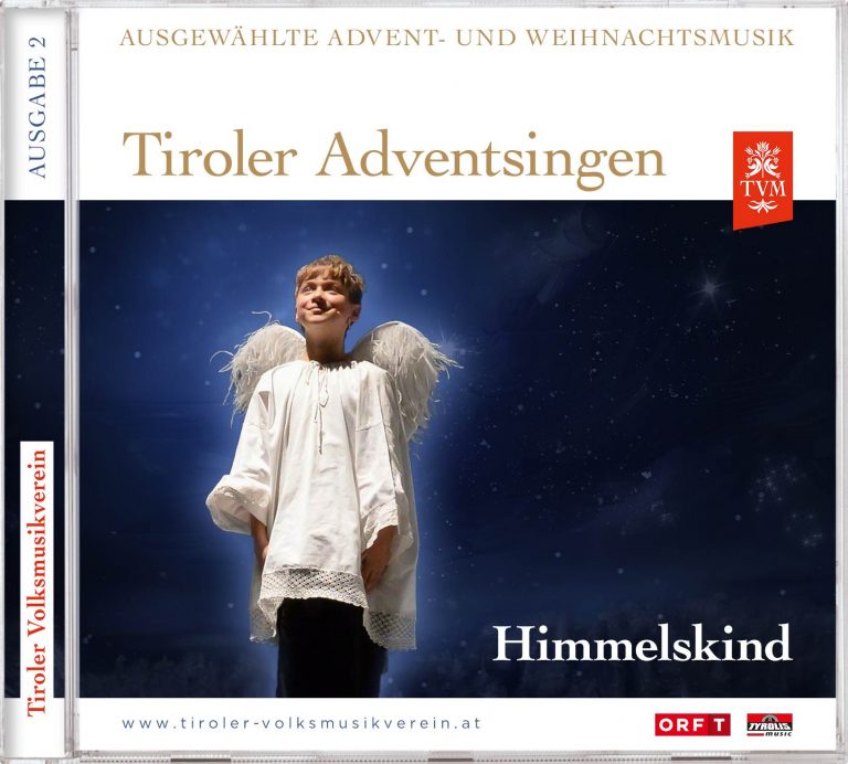 CD Tiroler Adventsingen, Ausgabe 2, Himmelskind
