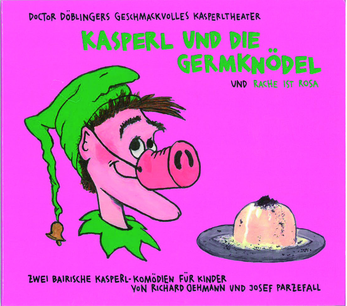 CD Kasperl und die Germknödel