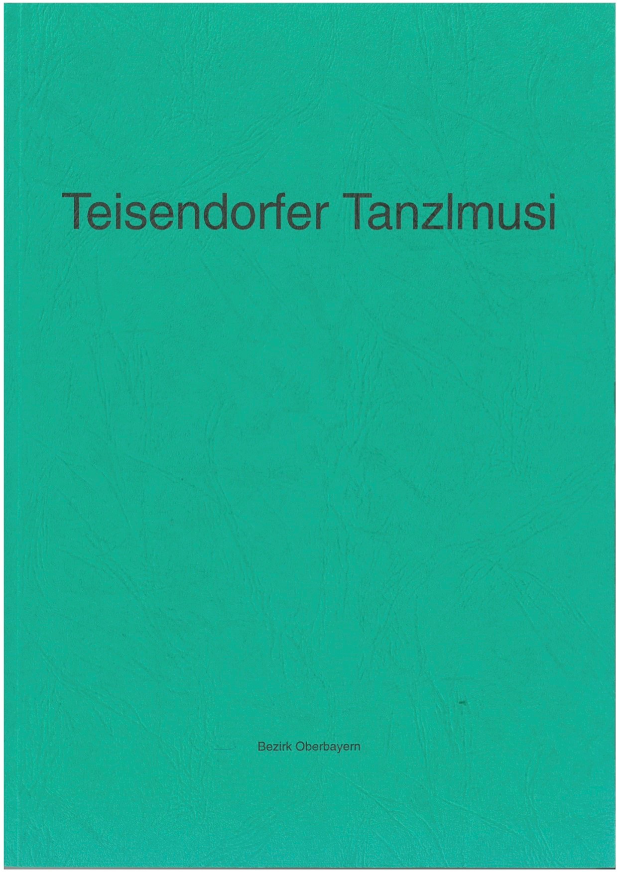 Teisendorfer Tanzlmusi