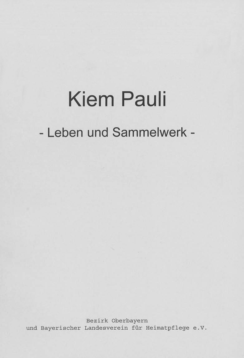 Kiem Pauli - Leben und Sammelwerk