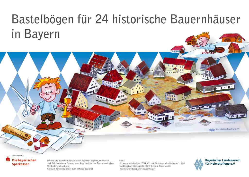 Bastelbögen für 24 historische Bauernhäuser in Bayern