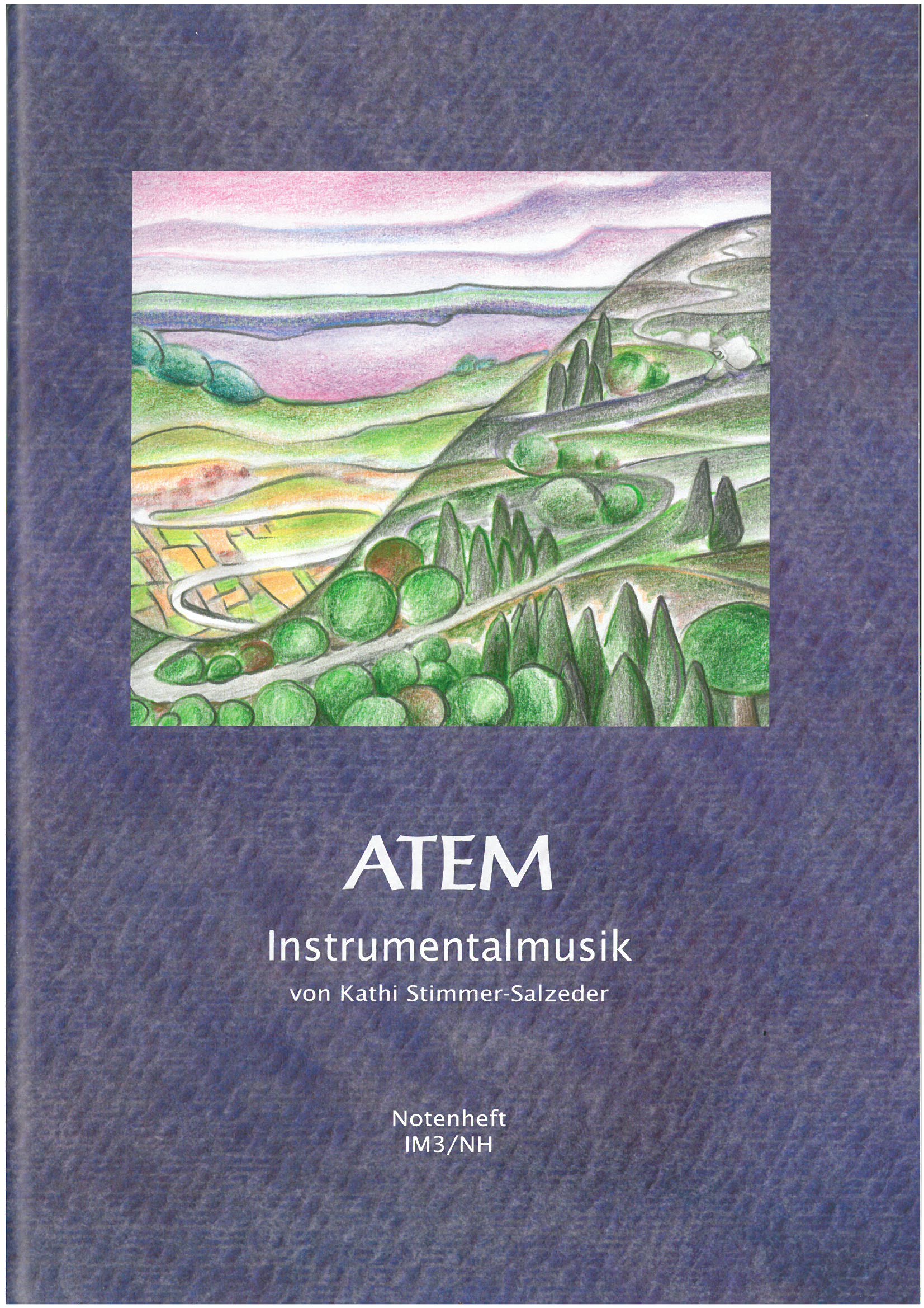 Atem. Instrumentalmusik von Kathi Stimmer-Salzeder