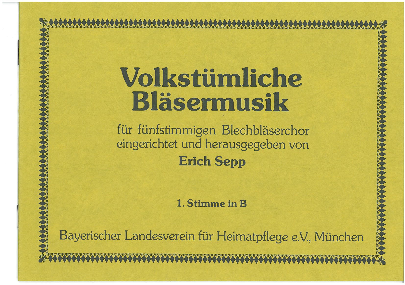 Volkstümliche Bläsermusik – 1. Stimme in B