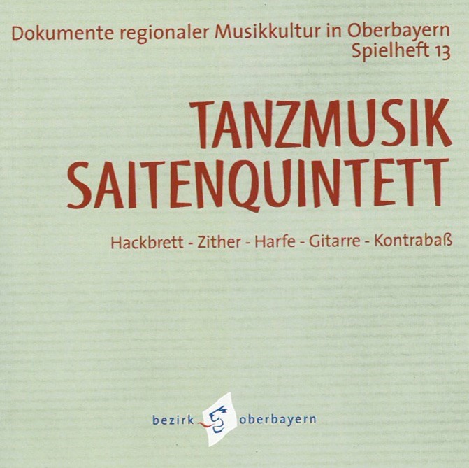 CD Tanzmusik Saitenquintett. Hackbrett, Zither, Harfe, Gitarre, Kontrabass